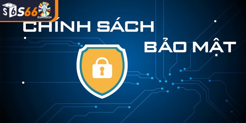Thu thập thông tin chặt chẽ nhất là chính sách chặt chẽ